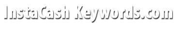 InstaCashKeywords